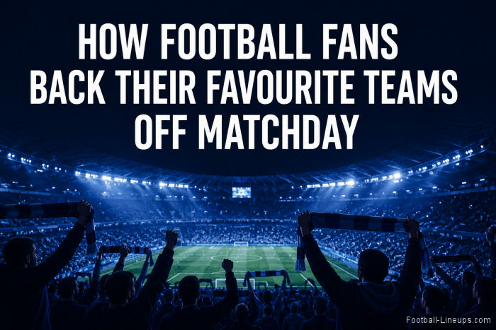 How Football Fans Back Their Favourite Teams Off Matchday