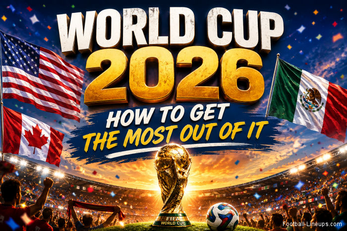 How to Get the Most Out of the World Cup