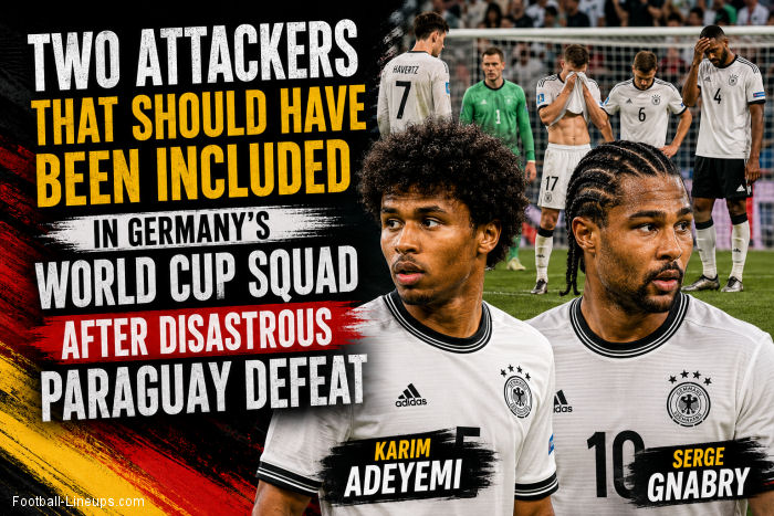 Two Attackers That Should Have Been Included in Germany's World Cup Squad After Disastrous Paraguay Defeat